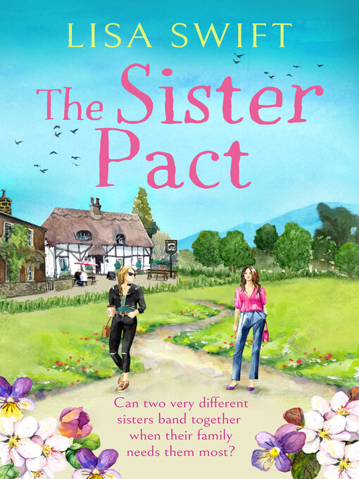 Title details for The Sister Pact by Lisa Swift - Available